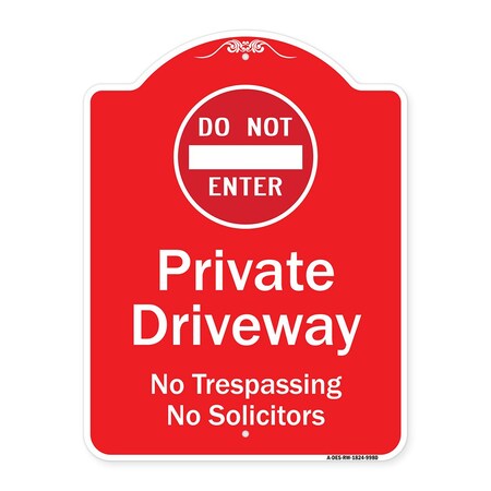 Signmission Do Not Enter Private Driveway No Trespassing Or Solicitors WithAluminum Sign, 24" H, RW-1824-9980 A-DES-RW-1824-9980